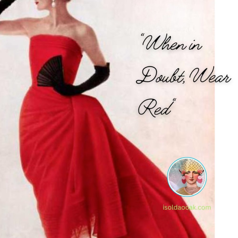 WHEN IN DOUBT WEAR RED